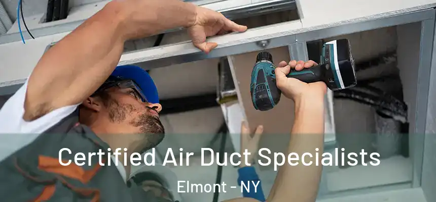  Certified Air Duct Specialists Elmont - NY
