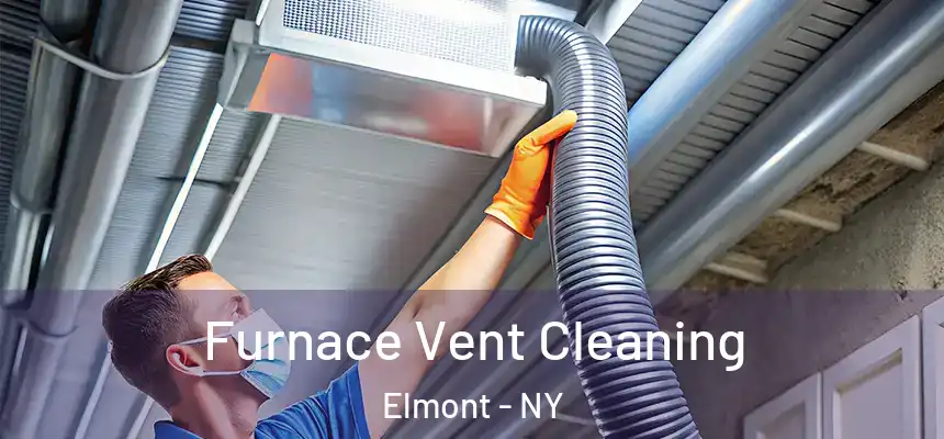  Furnace Vent Cleaning Elmont - NY