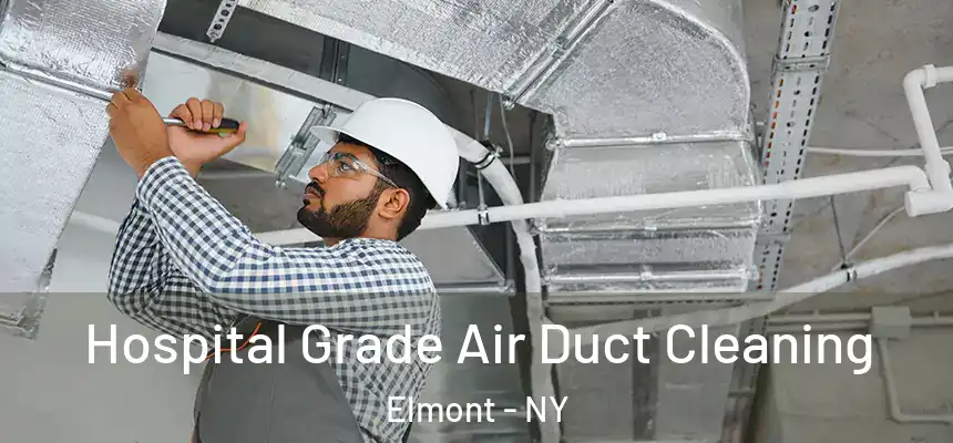  Hospital Grade Air Duct Cleaning Elmont - NY